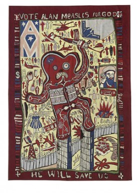 Grayson Perry, Vote Alan Measles for God, 2008. Wool needlepoint, 98 x 79 inches. Copyright the artist, Courtesy of James Cohan Gallery and Banners of Persuasion.