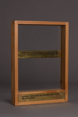 Luis Camnitzer, Sentence Reflecting the Sentence That States the Reflection, 1975, Wood, brass, and glass, 13 7/8 x 9 3/4 x 2 in. (35.2 x 24.8 x 5.1 cm), Colección Patricia Phelps de Cisneros