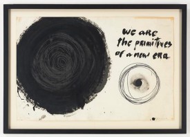 Aldo Tambellini, We Are the Primitives of a New Era, from the Manifesto Series , 1961. Duco, acrylic, and pencil on paper, 25 x 30 inches. Courtesy of James Cohan Gallery