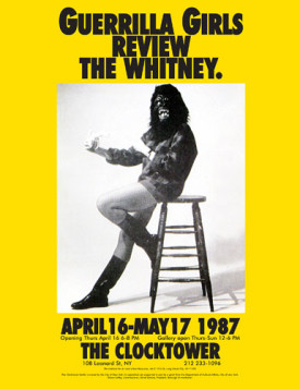 Guerrilla Girls, Guerrilla Girls Review the Whitney, 1987. Poster, 22 x 17 inches. Courtesy of the Pomona College Collection.